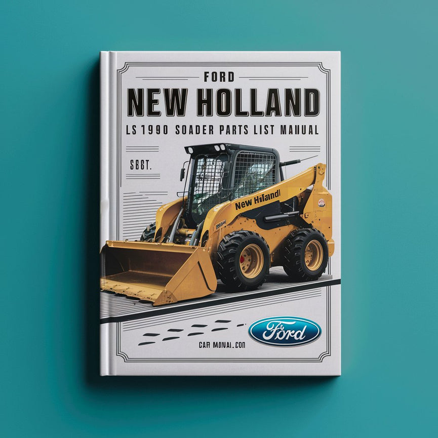 Ford New Holland LS190 SKID STEER Loader Parts List Manual