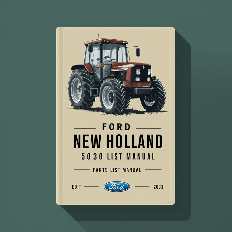 Ford New Holland 5030 Tractor Parts List Manual. PDF Download