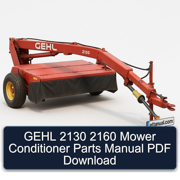 Gehl 2130 2160 Mower Conditioner Parts Catalog PDF