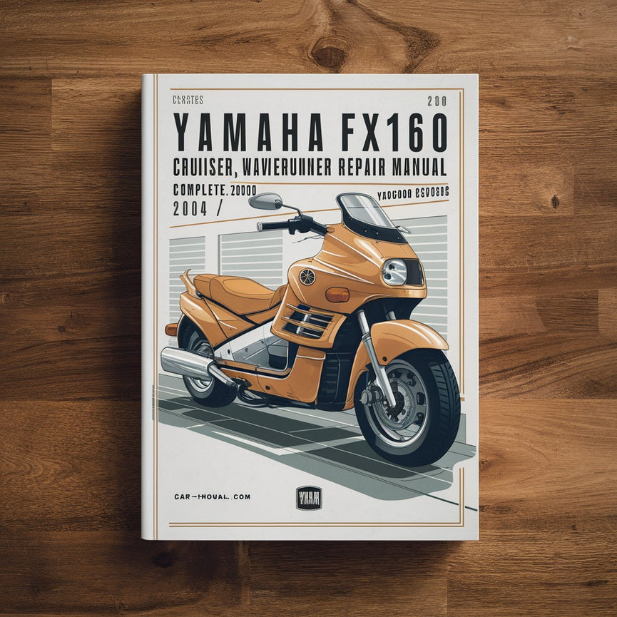 Yamaha FX160 & FX160 Cruiser WaveRunner Complete Workshop Service Repair Manual 2004 2005 2006 2007 PDF Download