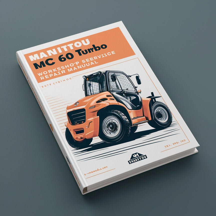 Manitou Forklift MC 60 Turbo Workshop Service Manual