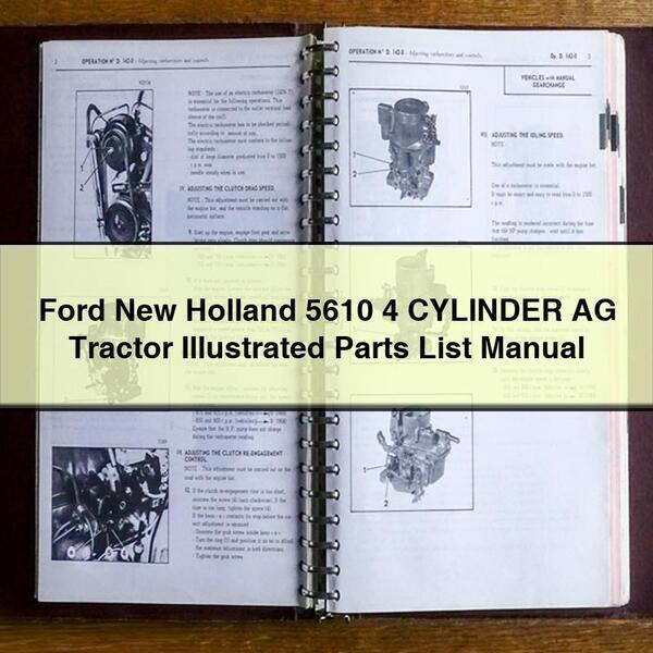 Ford New Holland 5610 4 CYLINDER AG Tractor ILLUSTRATED Parts List Manual