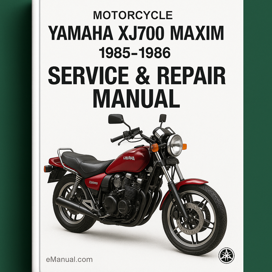Yamaha XJ700 MAXIM 1985-1986 Motorcycle Service Repair Manual