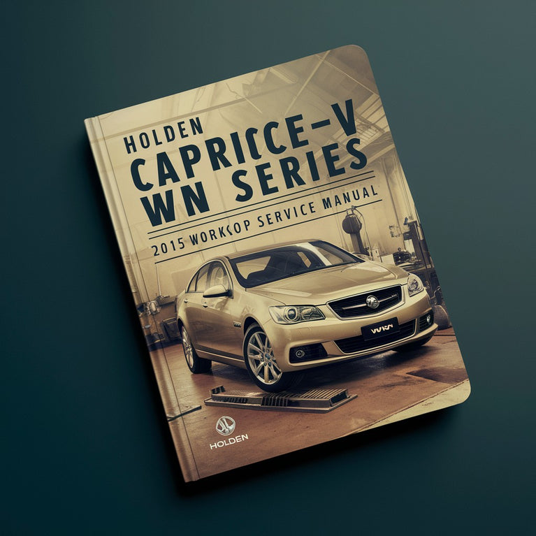 HOLDEN CAPRICE-V WN Series 2013-2015 Workshop Service Manual PDF Download