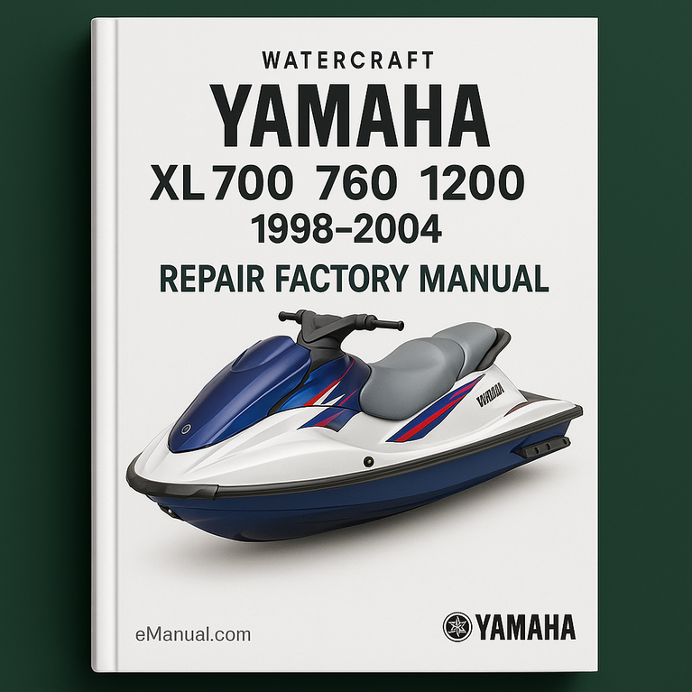 Yamaha XL 700 760 1200 1998-2004 Repair Factory Manual