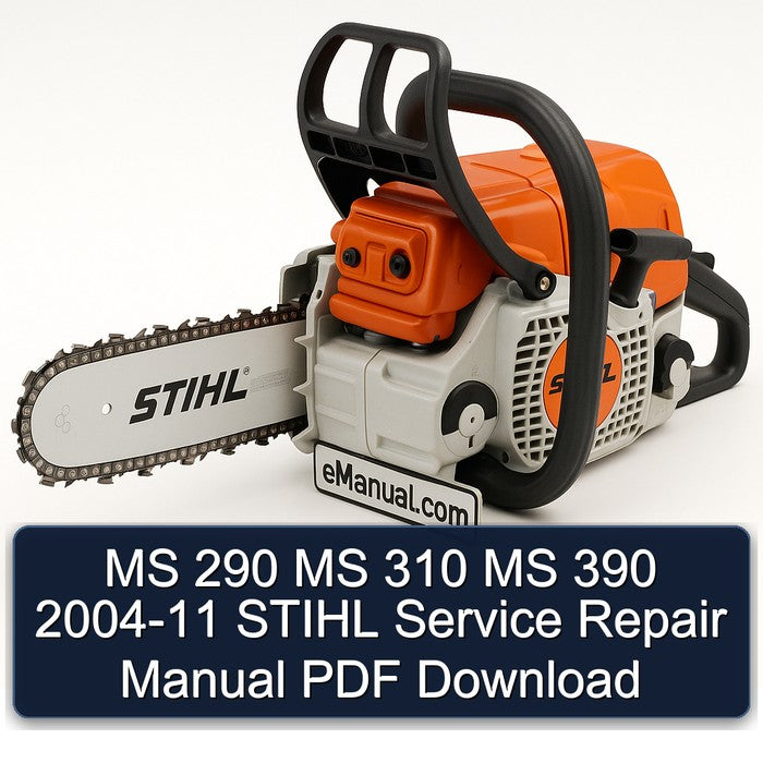 2004-2011 MS 290 310 390 Stihl Service Repair Workshop Manual PDF