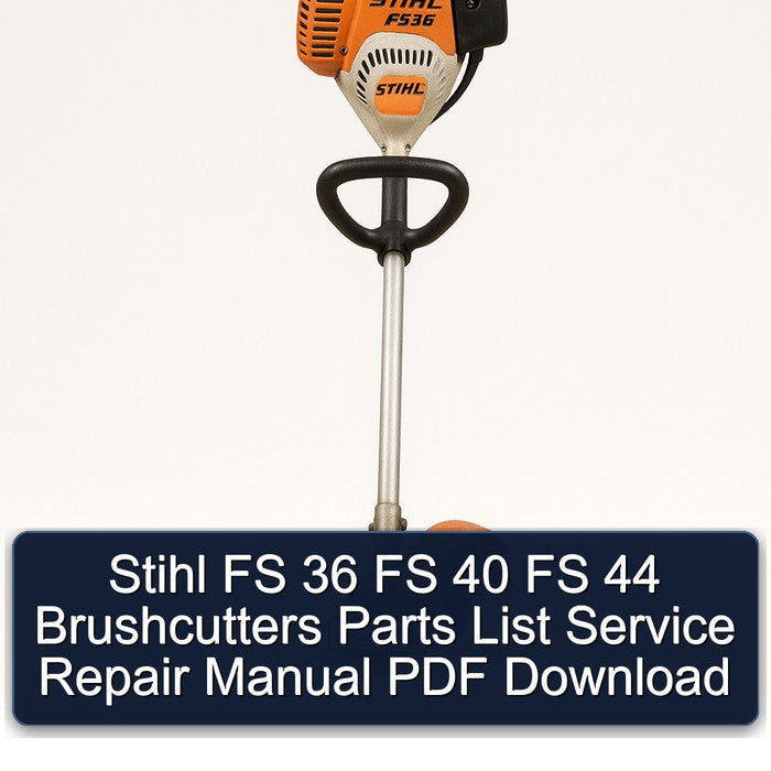 Stihl FS 36 40 44 Brushcutters Parts Catalog PDF