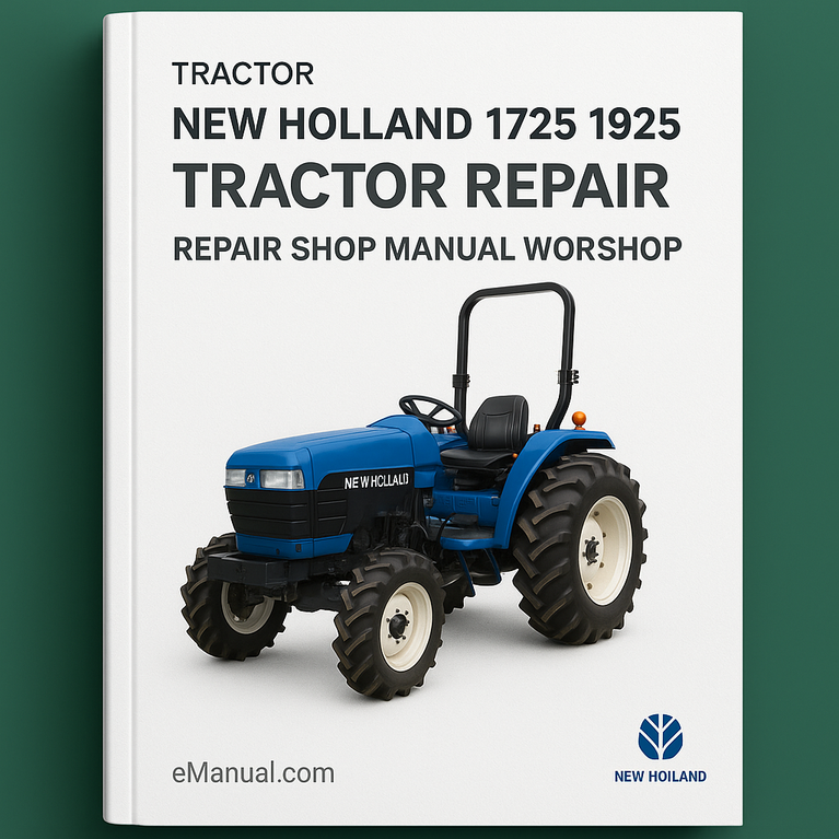 New Holland 1725 1925 Tractor Repair Repair Shop Manual Workshop.