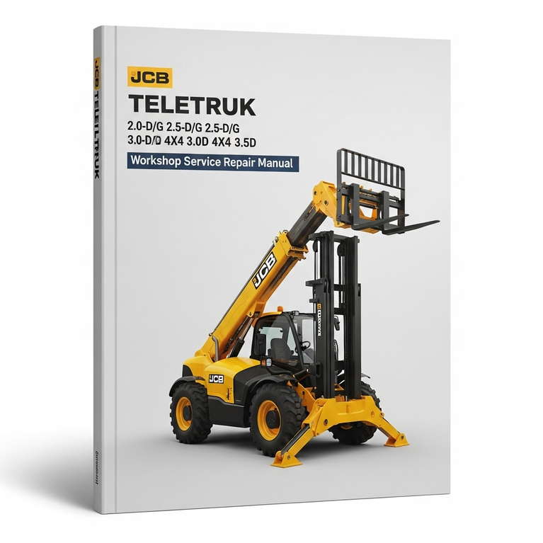 JCB TELETRUK Forklift 2.0-D/G 2.5-D/G 3.0-D/G 4X4 3.0D 4X4 3.5D Workshop Service Repair Manual