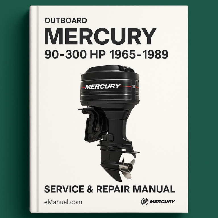 MERCURY 90-300 HP Fueraborda 1965-1989 Manual de reparación de servicio Descargar PDF