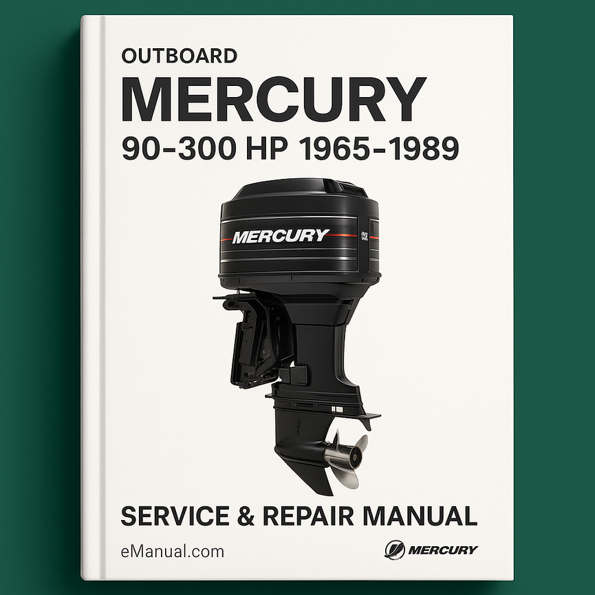 MERCURY 90-300 HP Outboard 1965-1989 Service Repair Manual