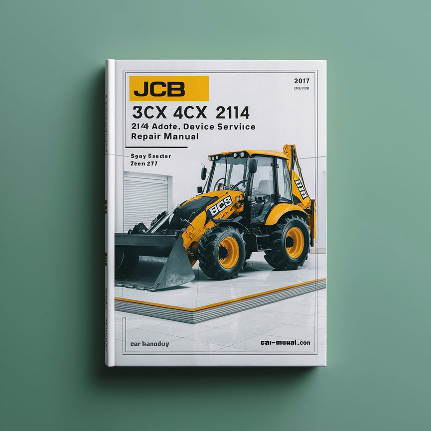 JCB 3CX 4CX 214E 214 215 217 Backhoe Loader Service Workshop Repair Manual