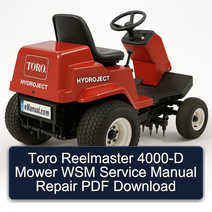 Toro Reelmaster 4000-D Mower WSM Service Repair Workshop Manual PDF