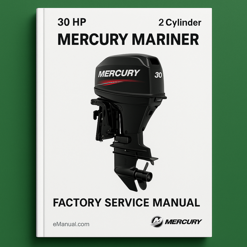 Mercury Mariner 30 HP 2 Cylinder Factory Service Manual