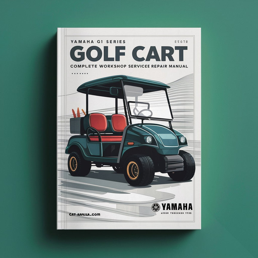 Yamaha G1 Series Golf Cart Complete Workshop Service Repair Manual