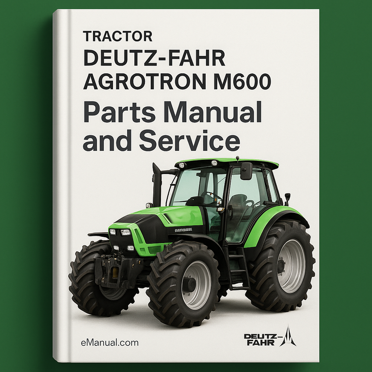Deutz Fahr Agrotron M600 Parts Manual and Service Tractor