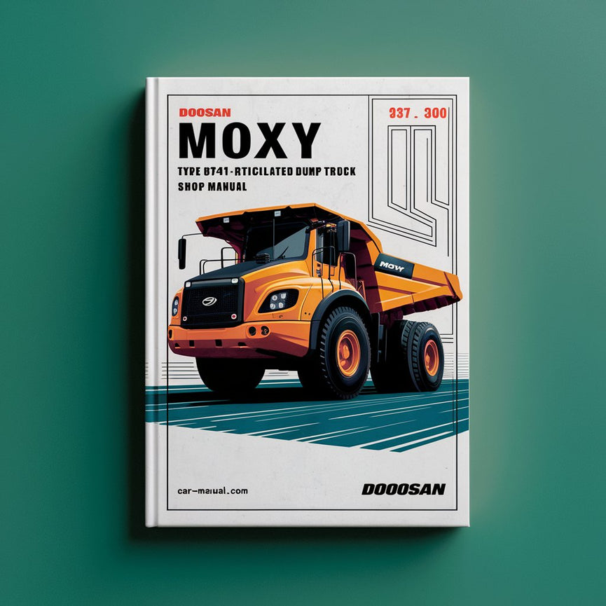 Doosan Moxy Type MT41 Articulated Dump Truck Shop Manual