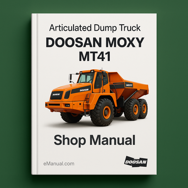 Doosan Moxy Type MT41 Articulated Dump Truck Shop Manual