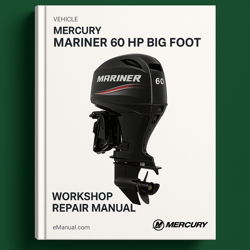 Mercury Mariner 60 HP Big Foot Workshop Repair Manual