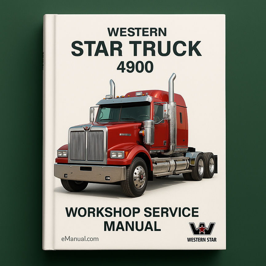 Western Star Truck 4900 Workshop Service Manual