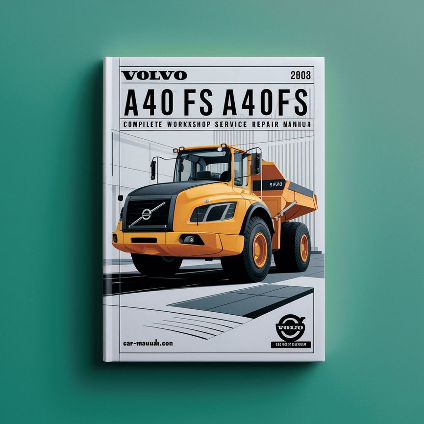 Volvo A40F FS A40FFS Articulated Dump Truck Complete Workshop Service Repair Manual