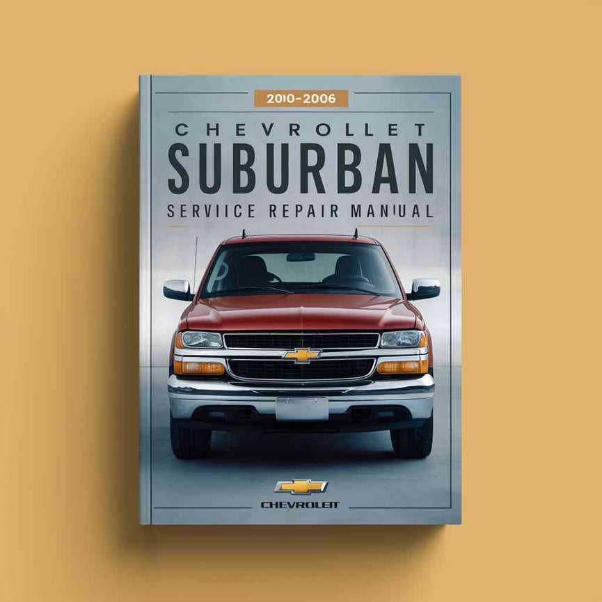Chevrolet Suburban 2000-2006 Service Repair Manual PDF Download