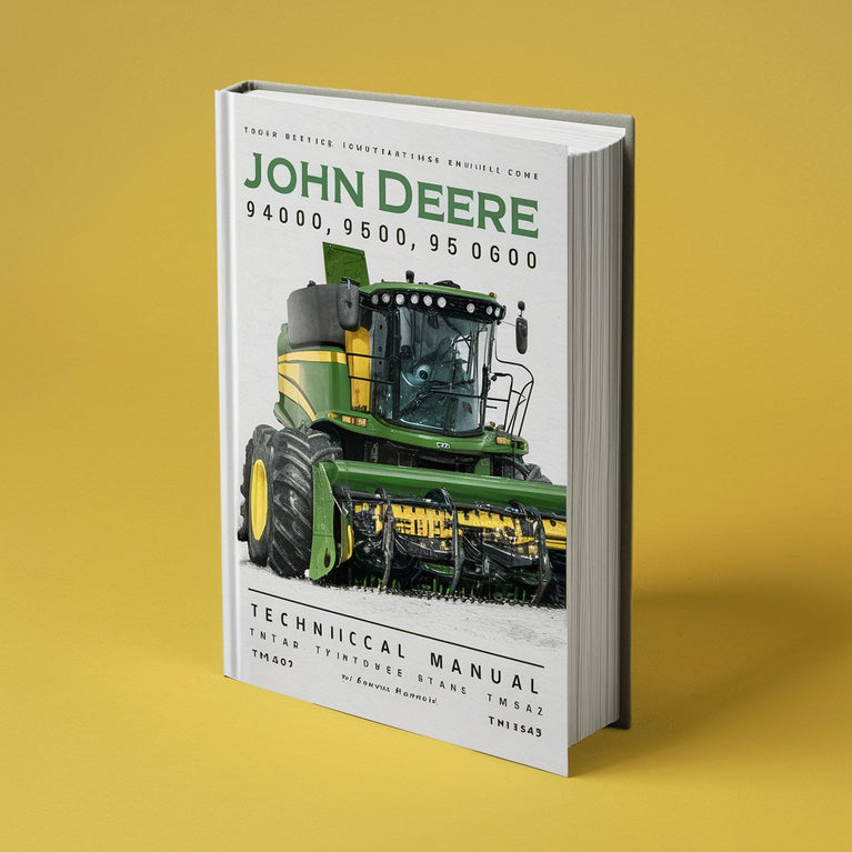 John Deere 9400 9500 9600 Combines Technical Manual TM1401 TM1402 TM1545.