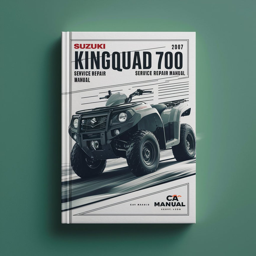 Suzuki KingQuad 700 2005-2007 Service Repair Manual