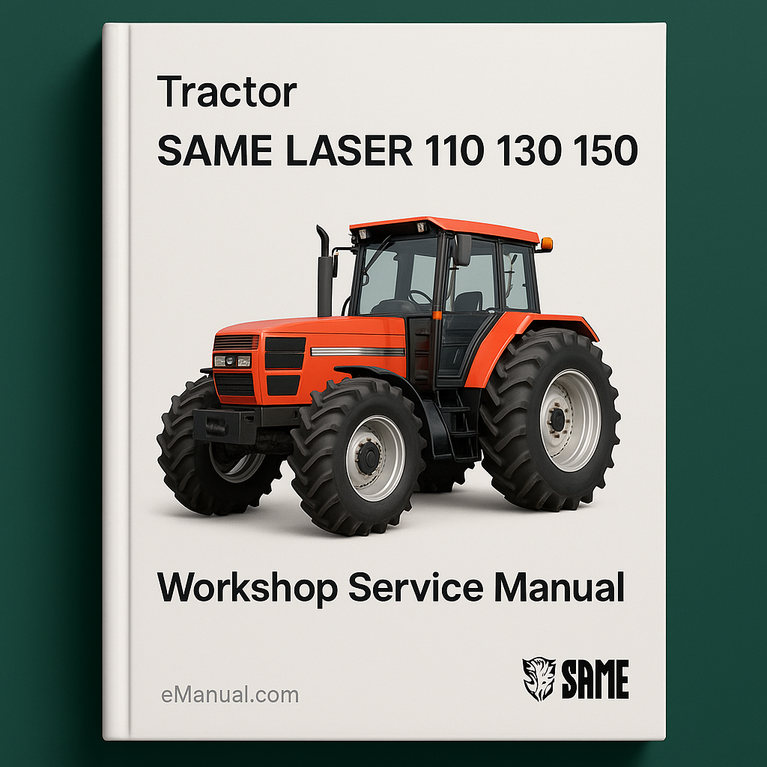 SAME LASER 110 130 150 Tractor Workshop Service Manual