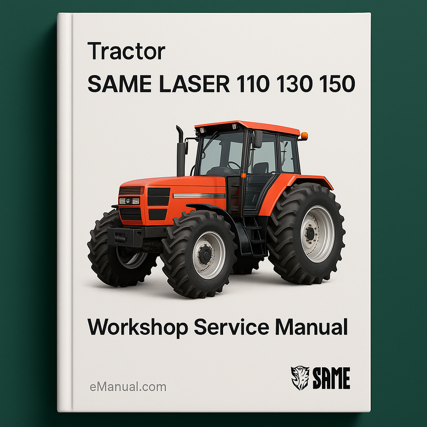 SAME LASER 110 130 150 Tractor Workshop Service Manual