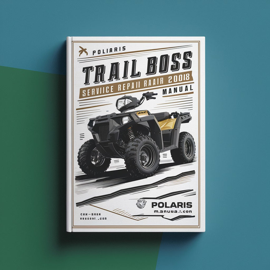 Polaris Trail Boss 330 2003-2008 Repair Service Manual PDF Download