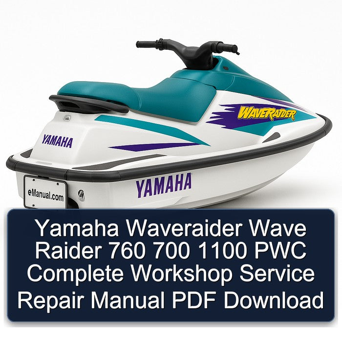 Yamaha Waveraider Wave Raider 760 700 1100 PWC Service Repair Workshop Manual PDF