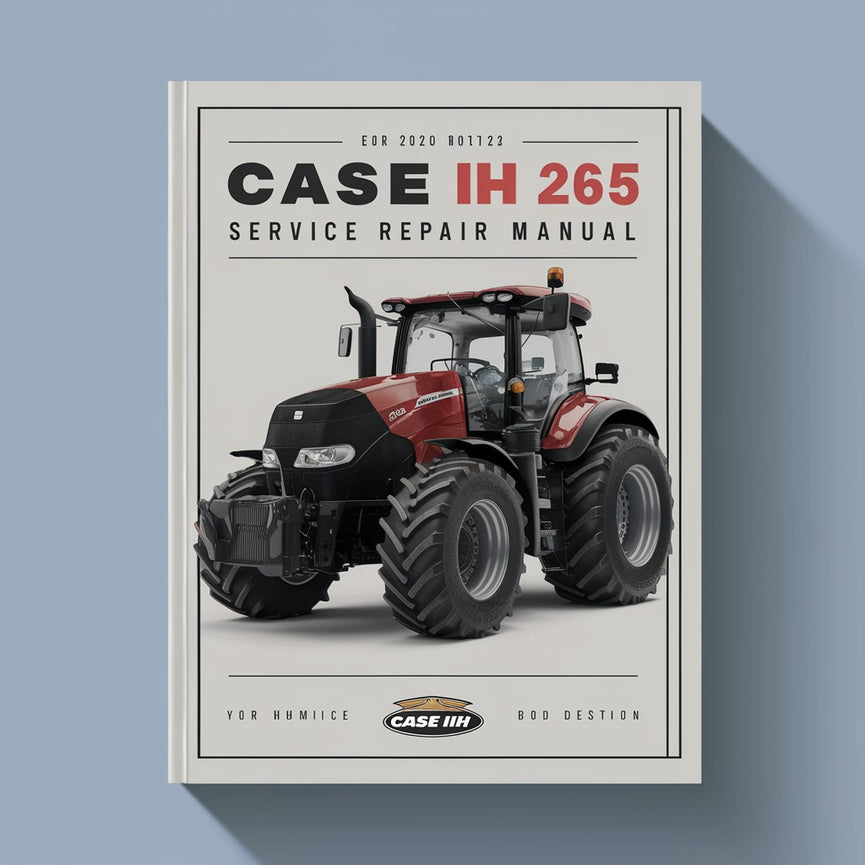 Case IH 265 Service Repair Manual