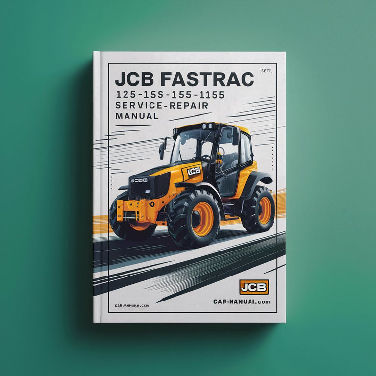 JCB FASTRAC 125-135-145-150-155-185 Service Manual PDF Download