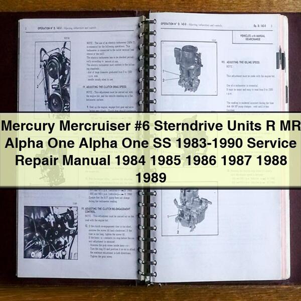 Mercury Mercruiser #6 Sterndrive Units R MR Alpha One Alpha One SS 1983-1990 Service Repair Manual 1984 1985 1986 1987 1988 1989 PDF Download