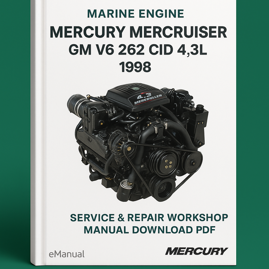 Mercury Mercruiser GM V6 262 CID 4.3L Marine Engine 1998 Service Repair Workshop Manual Download Pdf