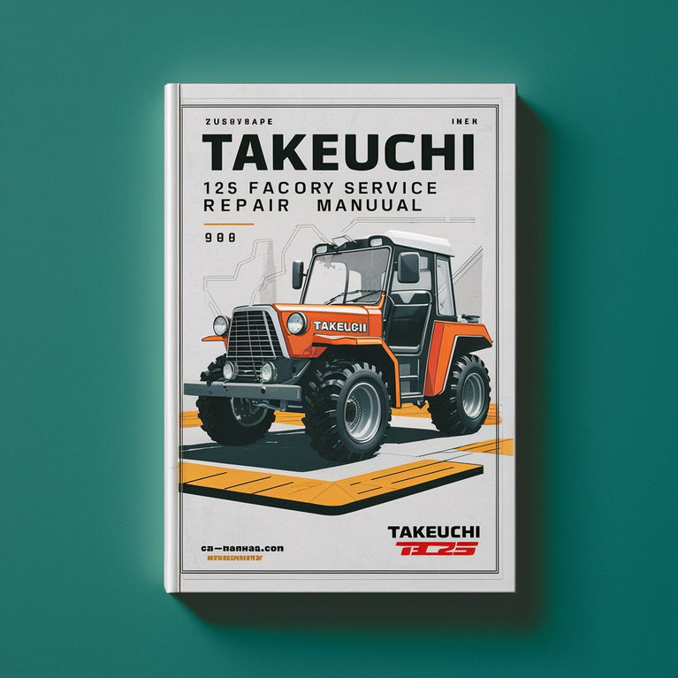 Takeuchi TB125 Factory Service Repair Manual