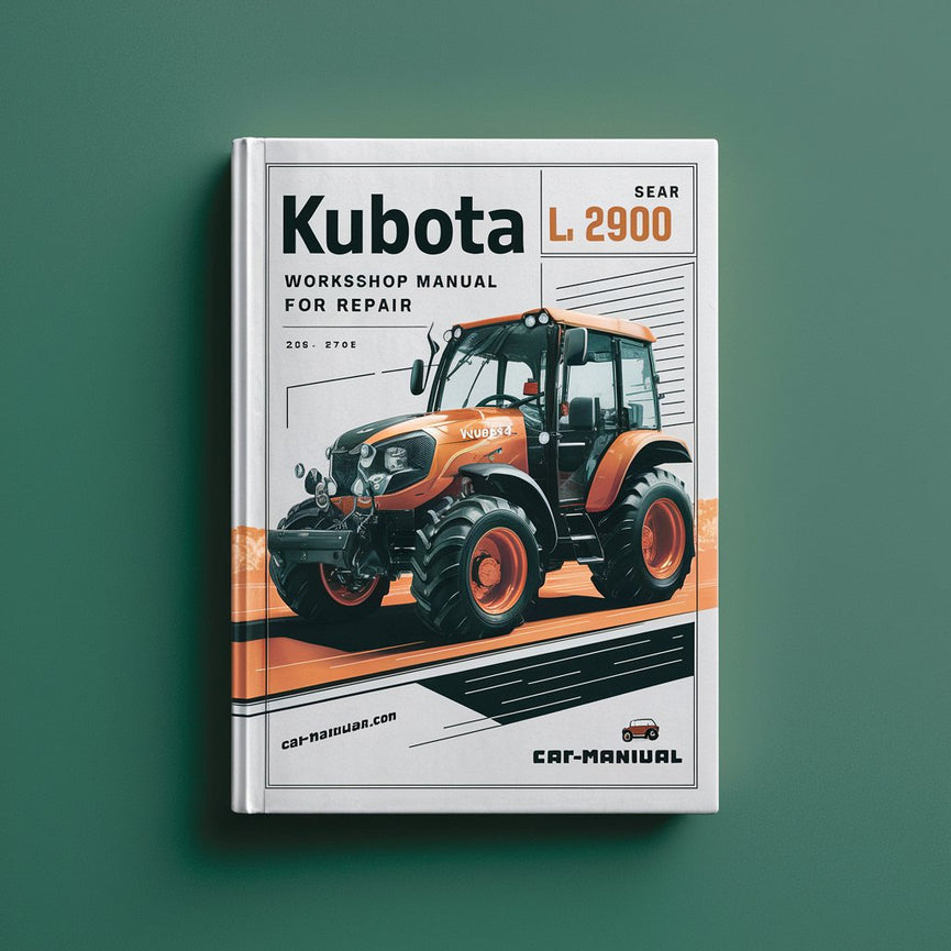 Manual de servicio de taller Kubota L 2900 para reparación Descargar PDF