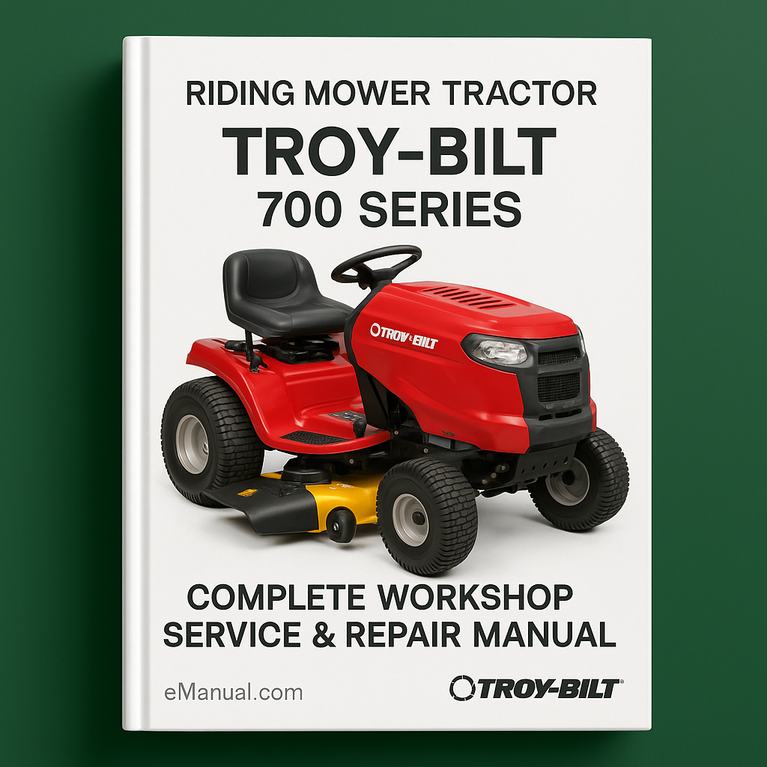 Troy Bilt MTD 700 Series Riding Mower Tractor Complete Workshop Service Repair Manual