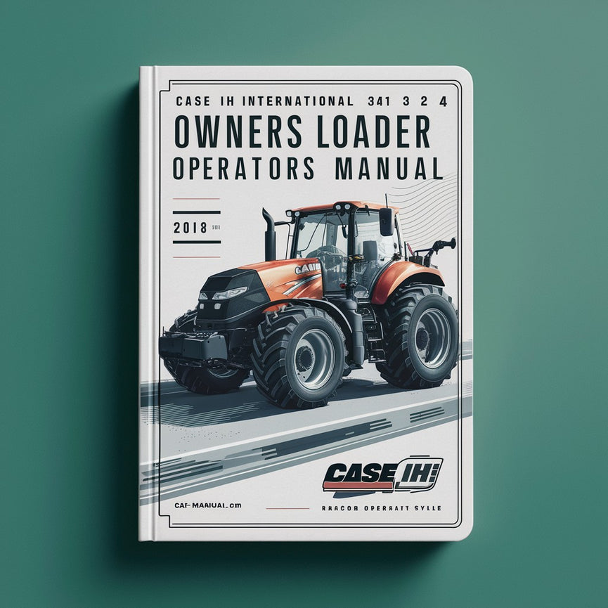 Case IH International 3414 Tractor Loader Owners Operators Manual