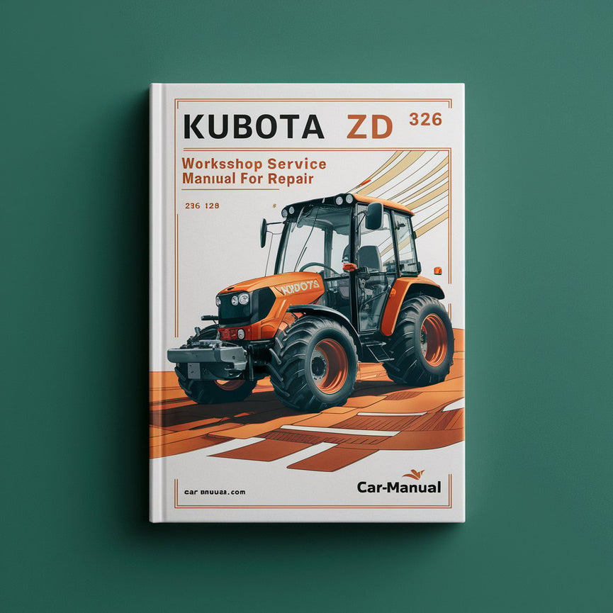 Manual de servicio de taller Kubota ZD 326 para reparación Descargar PDF