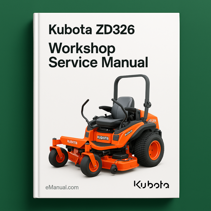 Kubota ZD 326 Workshop Service Manual for Repair