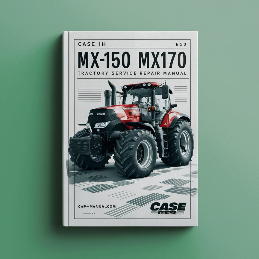 Case IH MX150 MX170 MX150-170 Tractor Factory Service Repair Manual-Improved-