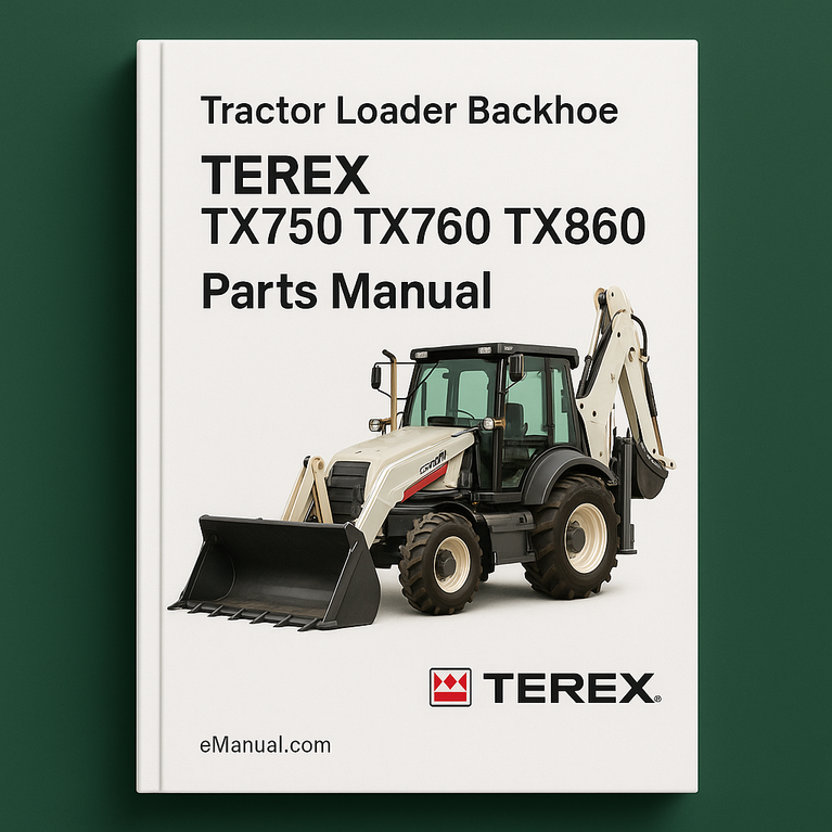 Terex TX750 TX760 TX860 Tractor Loader Backhoe Fermec Parts Manual.