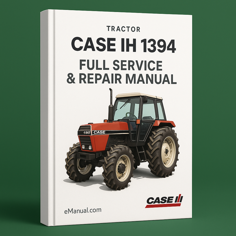 Case IH 1394 Full Service Repair Manual