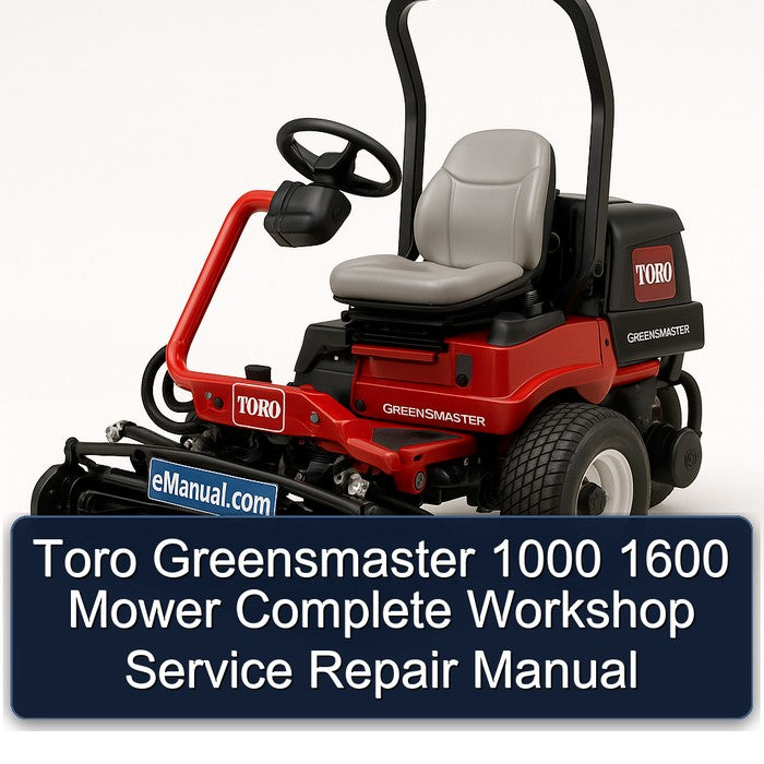 Toro Greensmaster 1000 1600 Mower Service Repair Workshop Manual PDF
