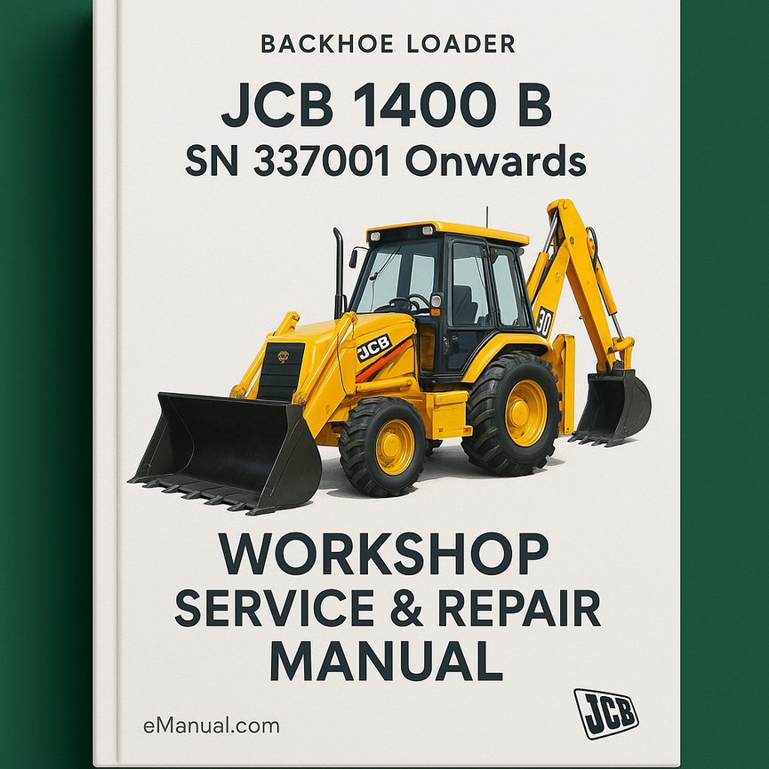 JCB 1400 B SN 337001 Onwards Workshop Service Repair Manual