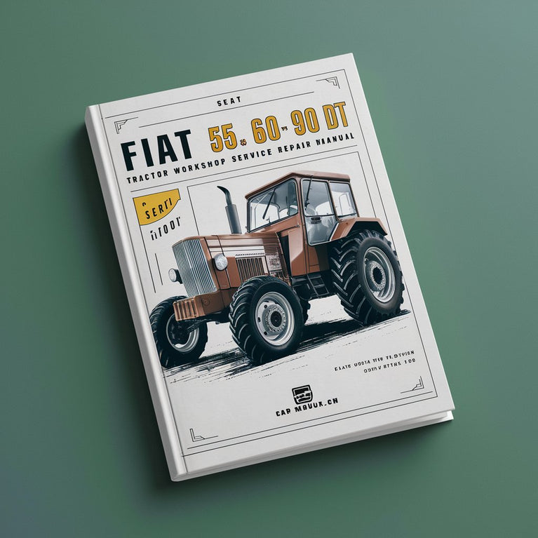 FIAT 55 60 70 80 90 100 DT Tractor Workshop Service Repair Manual