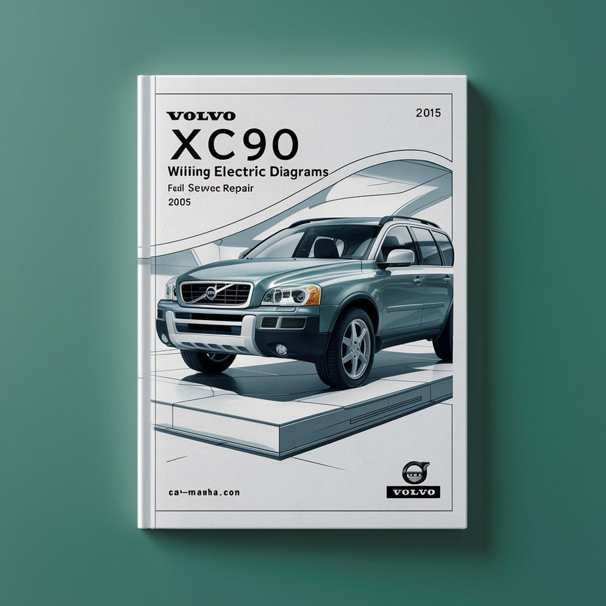 Volvo XC90 Wiring Electric Diagrams 2005 Full Service Repair Manual