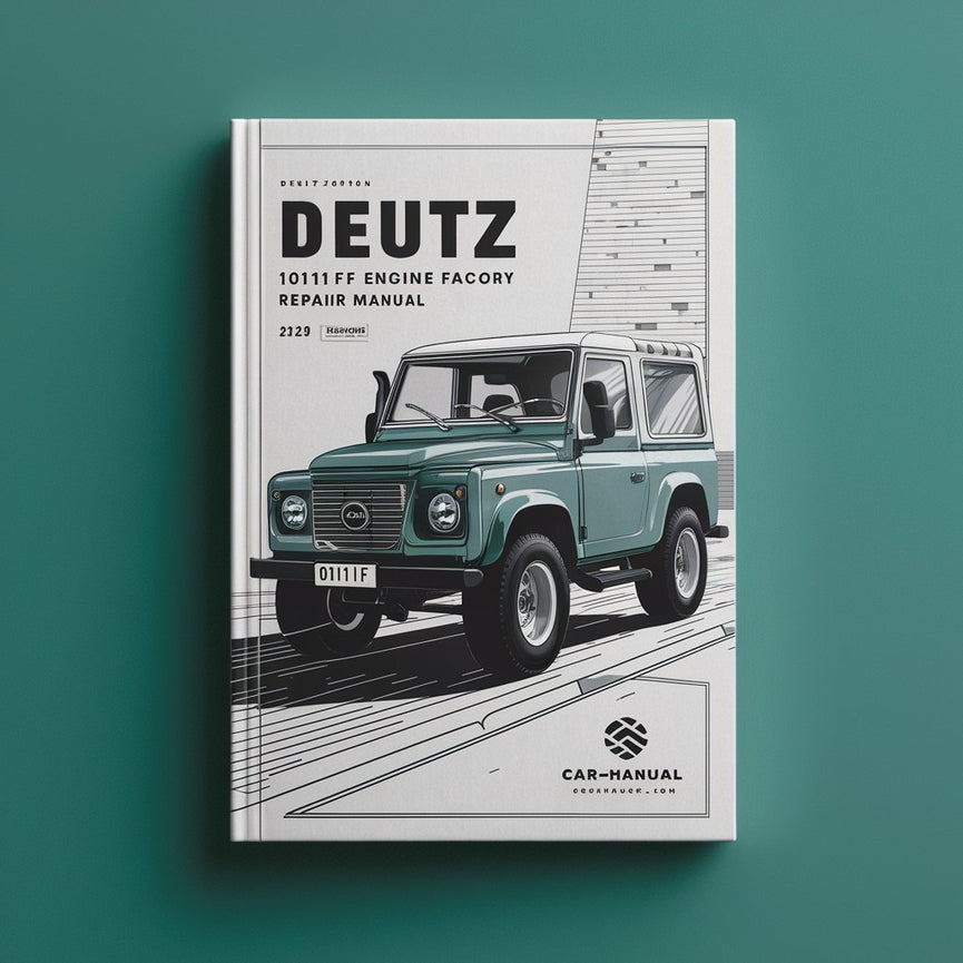 Deutz 1011F 1011 F Engine Factory Service Repair Manual